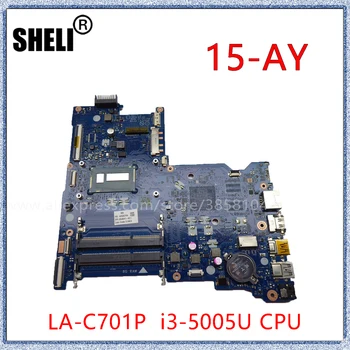 SHELI HP 250 G5 15-AC 15-AY Nešiojamojo kompiuterio pagrindinę Plokštę Su I3-5005U 854941-601 854941-501 854941-001 LA-D703P