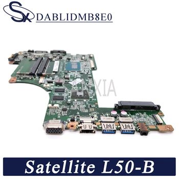 KEFU DABLIDMB8E0 Nešiojamojo kompiuterio motininė plokštė, skirtas Toshiba Satellite L50-B L55-B originalus mainboard I5-4210U PM