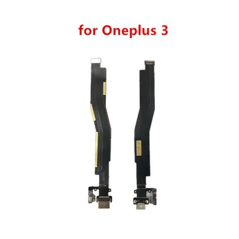 Už Oneplus 3 USB Įkrovimo lizdas Doko Jungtis, Flex Kabelis Pakeitimo Surinkimo Dalys telefono ekrano remontas, atsarginės dalys