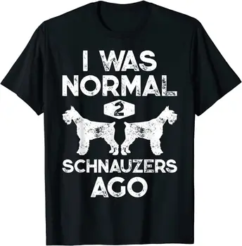 Aš Buvau Normalus 2 Schnauzers Prieš Juokingas Šunų Mylėtojas Dovana Vyrams Moterims T-Shirt